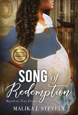 Song of Redemption by Stevely, Malika J.