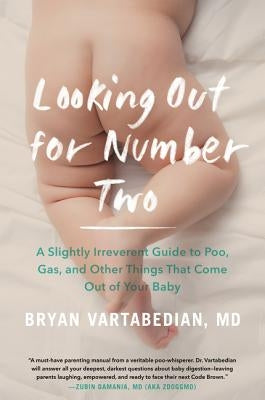 Looking Out for Number 2 PB by Vartabedian, Bryan