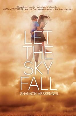 Let the Sky Fall by Messenger, Shannon