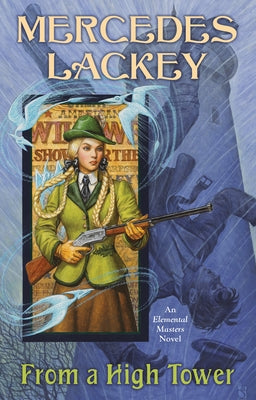 From a High Tower by Lackey, Mercedes