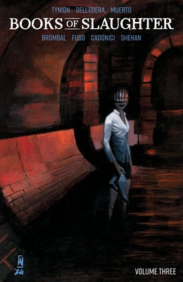 Books of Slaughter Vol. 3 by Tynion IV, James