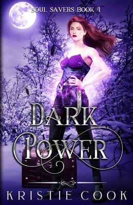 Dark Power by Cook, Kristie
