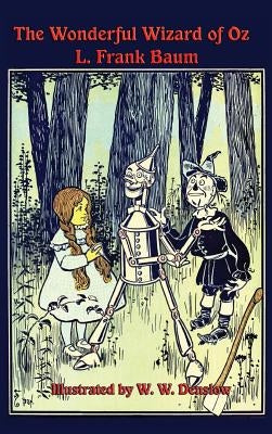 The Wonderful Wizard of Oz by Baum, L. Frank