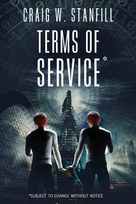 Terms of Service: Subject to change without notice by Stanfil, Craig W.