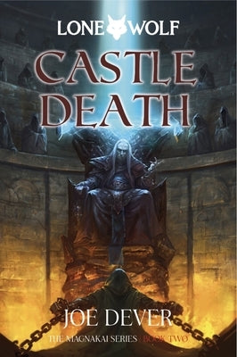 Castle Death: Magnakai Series Volume 7 by Dever, Joe