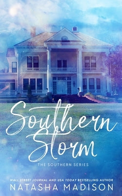 Southern Storm (Special Edition Paperback) by Madison, Natasha