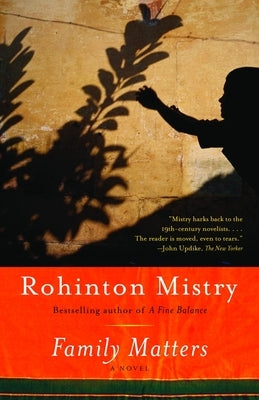 Family Matters by Mistry, Rohinton