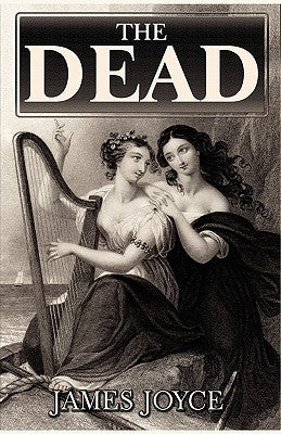 The Dead by Joyce, James