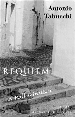 Requiem: A Hallucination by Tabucchi, Antonio