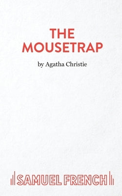 The Mousetrap by Christie, Agatha