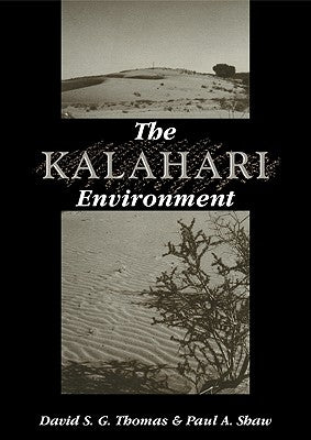 The Kalahari Environment by Thomas, David