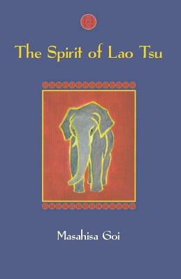 The Spirit of Lao Tsu by Goi, Masahisa