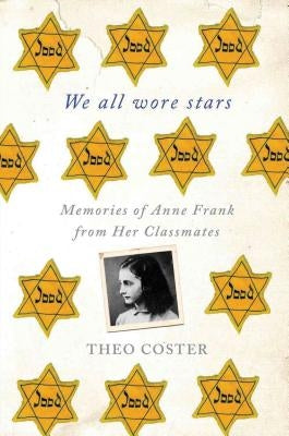 We All Wore Stars by Coster, Theo