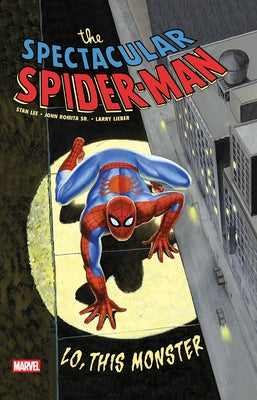 Spectacular Spider-Man: Lo, This Monster Treasury Edition by Lee, Stan
