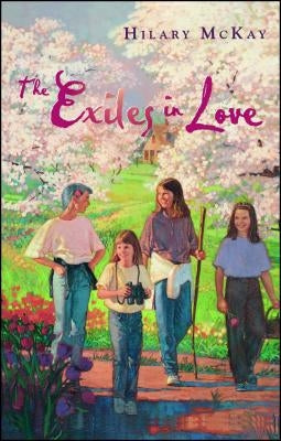 The Exiles in Love by McKay, Hilary