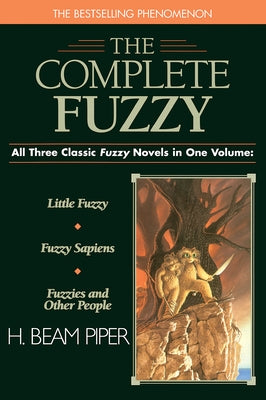 Complete Fuzzy by Piper, H. Beam