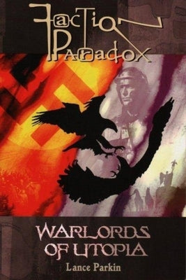 Warlords of Utopia by Parkin, Lance