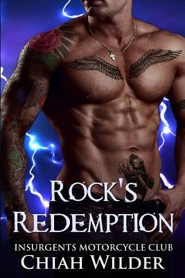 Rock's Redemption: Insurgents Motorcycle Club by Tree Editing, Hot