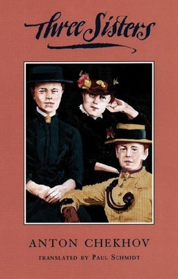 Three Sisters (Tcg Edition) by Chekhov, Anton