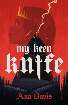 My Keen Knife by Davis, Ana