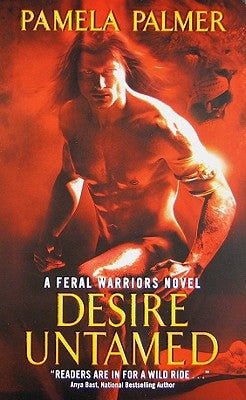 Desire Untamed by Palmer, Pamela