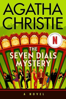 The Seven Dials Mystery: The Official Authorized Edition by Christie, Agatha