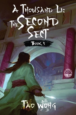 A Thousand Li: Book 5 of A Thousand Li by Wong, Tao