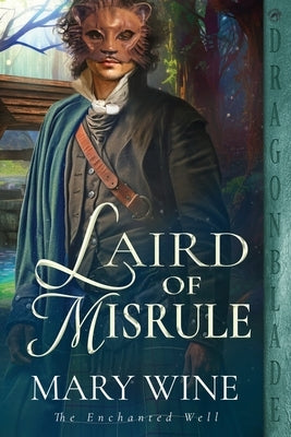 Laird of Misrule by Wine, Mary