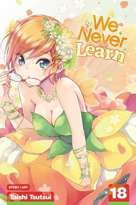 We Never Learn, Vol. 18 by Tsutsui, Taishi