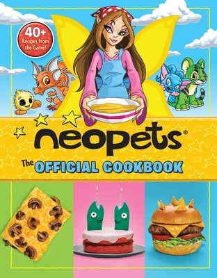 Neopets: The Official Cookbook: 40+ Recipes from the Game! by Amazing15