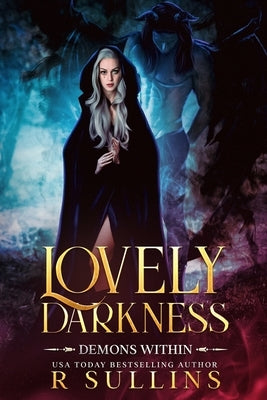 Lovely Darkness by Sullins, R.