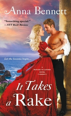 It Takes a Rake by Bennett, Anna