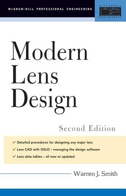 Modern Lens Design by Smith, Warren J.