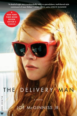 The Delivery Man by McGinniss Jr, Joe