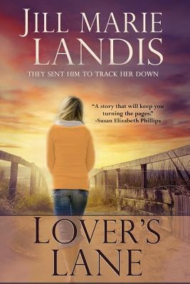 Lover's Lane by Landis, Jill Marie