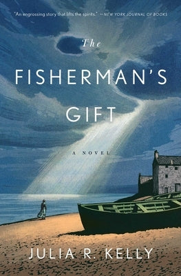 The Fisherman's Gift by Kelly, Julia R.