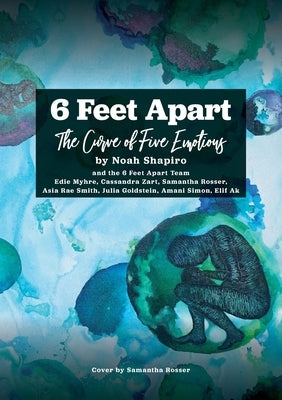 6 Feet Apart by Shapiro, Noah