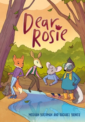 Dear Rosie: (A Graphic Novel) by Boehman, Meghan