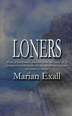 Loners by Exall, Marian