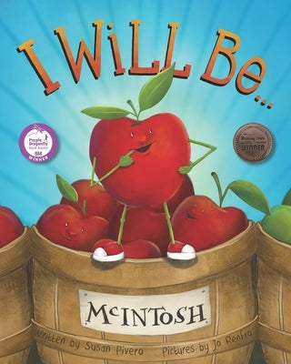 I Will Be ...: An Amusing Story of Self-discovery and Learning to Love Who You Are by Renfro, Jo