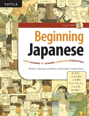 Beginning Japanese: Your Pathway to Dynamic Language Acquisition (Audio Recordings Included) by Kluemper, Michael L.