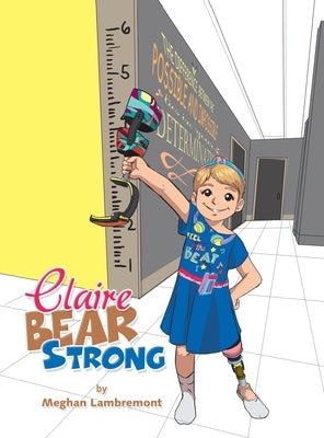 Claire Bear Strong by Lambremont, Meghan