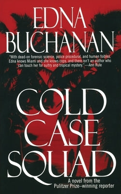 Cold Case Squad by Buchanan, Edna