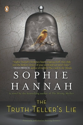 The Truth-Teller's Lie: A Zailer and Waterhouse Mystery by Hannah, Sophie