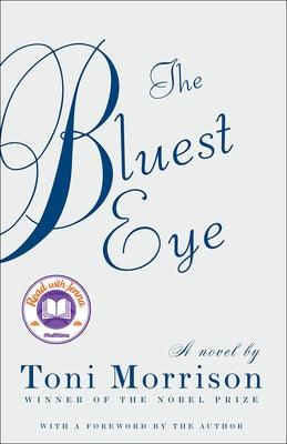 The Bluest Eye by Morrison, Toni