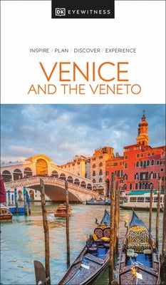 DK Venice and the Veneto by Dk Travel