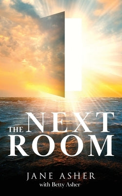 The Next Room by Asher, Jane