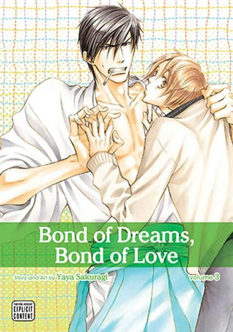 Bond of Dreams, Bond of Love, Vol. 3 by Sakuragi, Yaya