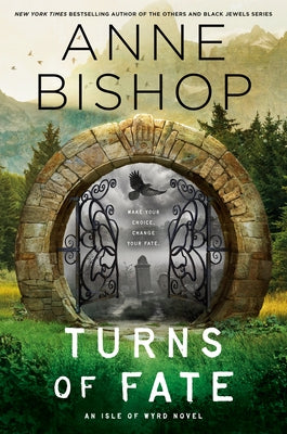 Turns of Fate by Bishop, Anne