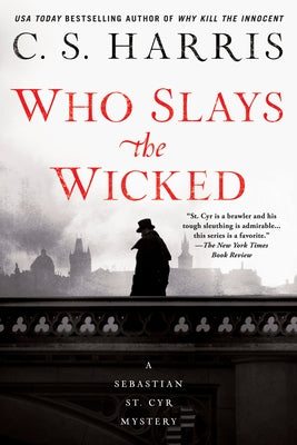 Who Slays the Wicked by Harris, C. S.